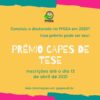 Imagem amarela com bordas azuis e rosa, com texto na cor branca PREMIO CAPES DE TESE. Texto em verde Concluiu o doutorado no PPGEA em 2020? Esse prêmio pode ser seu! Inscrições até o dia 12 de abril de 2021.